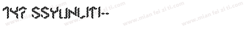 147 SSyunliTi字体转换